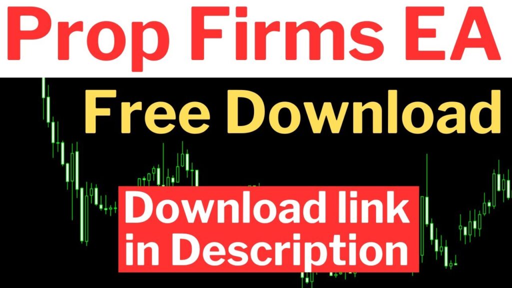 Forex Prop Firms EA Free Download