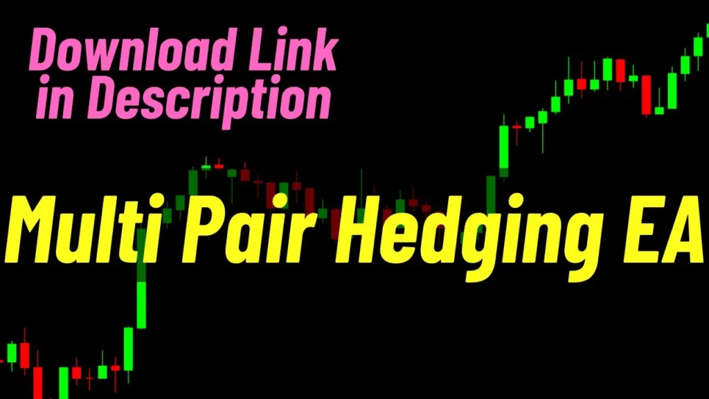 Forex Multi Pair Hedging Robot Free Download