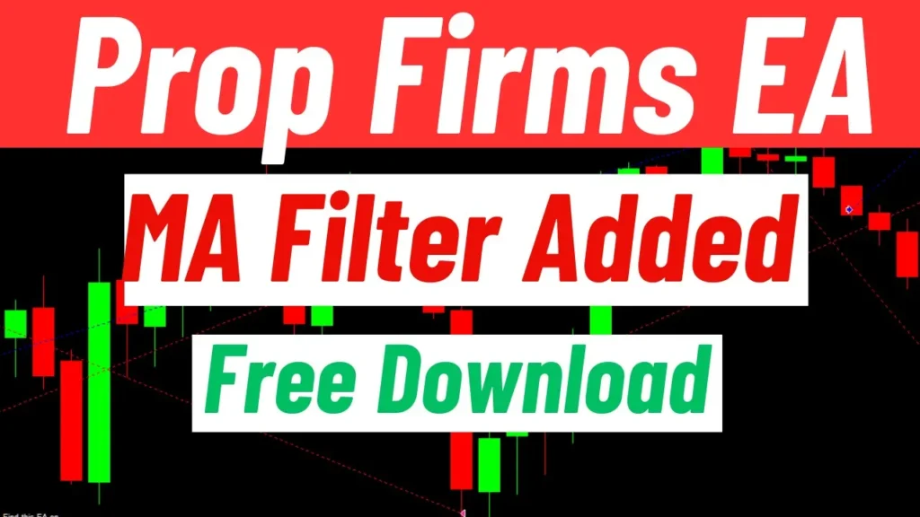 Moving Average Filter Added into Forex Prop Firms Expert Advisor (Free Download)